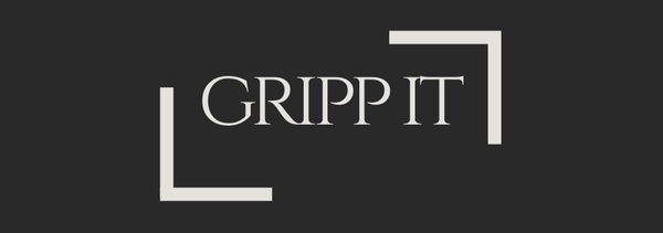 GRIPP IT!